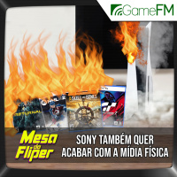 Sony também quer acabar com a mídia física - 04/07/2024 - Mesa do Fliper - Podcast
