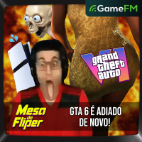 GTA 6 É ADIADO DE NOVO 