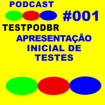 Testpodbr - Podcast De Testes