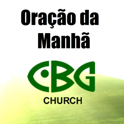 Oração Da Manhã - Cbg Munique