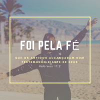 Carta aos Hebreus - Ep 4 os Heróis da Fé