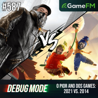 O PIOR ANO DOS GAMES: 2021 VS. 2014 - Debug Mode #587 - Podcast