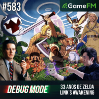 33 ANOS DE ZELDA LINKS AWAKENING - Debug Mode #583 - Podcast