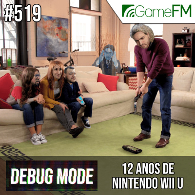Gamefm » Debug Mode Podcast