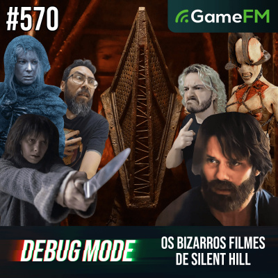 Gamefm » Debug Mode Podcast