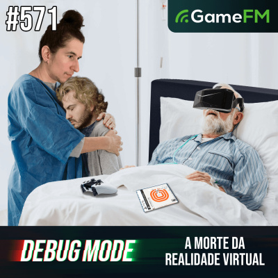 Gamefm » Debug Mode Podcast