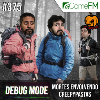 Gamefm » Debug Mode Podcast