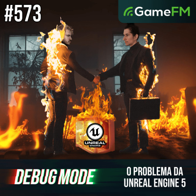 Gamefm » Debug Mode Podcast