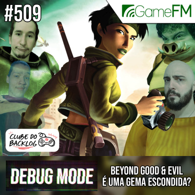 Gamefm » Debug Mode Podcast