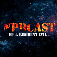 NPBcast #4: Resident Evil