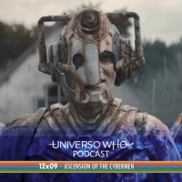 UWPodcast – #47 – 12×09 Ascension Of The Cybermen