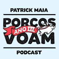 Porcos Voam #63 - Marchinha Do Binóculo