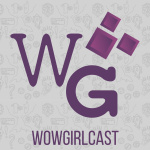 Wowgirlcast