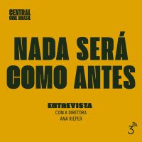 Cine #218 - Nada Será Como Antes