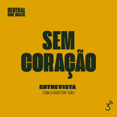 Central3 Podcasts - Central Cine Brasil