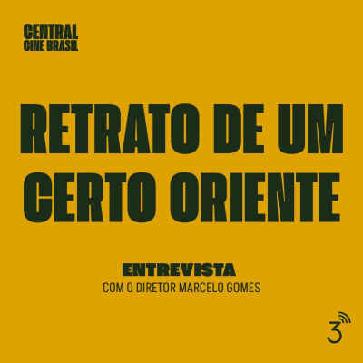 Central3 Podcasts - Central Cine Brasil
