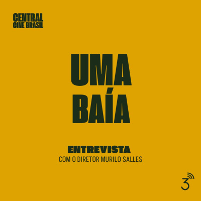 Central3 Podcasts - Central Cine Brasil