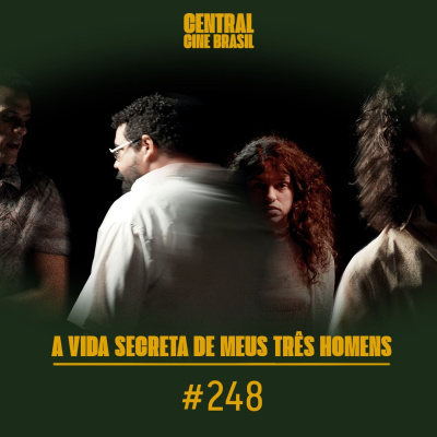 Central3 Podcasts - Central Cine Brasil