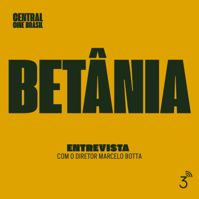 Central3 Podcasts - Central Cine Brasil