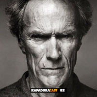RapaduraCast 122 - Biografia: Clint Eastwood