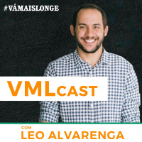 Vmlcast - Podcast Do Vá Mais Longe
