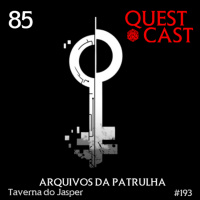 Arquivos da Patrulha - Taverna do Jasper 85