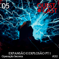 Expansão e Explosão Pt1 - Operação Secreta #05
