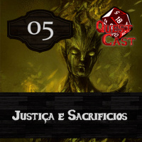 Justiça e Sacrifícios - A Revolução do Povo 05 [DampD 5e]