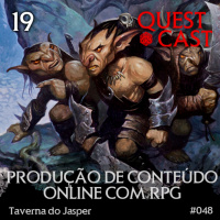 Produção de Conteúdo Online com RPG - Taverna do Jasper 19