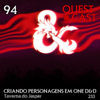 Criando Personagens em One DampD - Taverna do Jasper 94