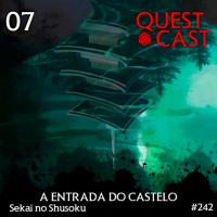 A Entrada do Castelo - Sekai no Shusoku 07 [L5A 4e]