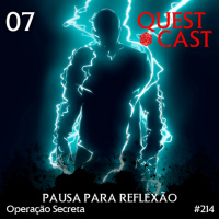 Pausa para Reflexão - Operação Secreta #07