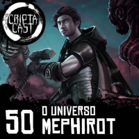 Criptacast #50 - O Universo Mephirot