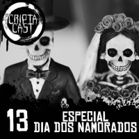 Criptacast #13 - Especial Dia dos Namorados