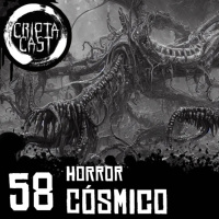 CriptaCast #58 - Horror Cósmico