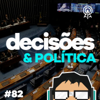 Decisões políticas: como avaliar sua qualidade?