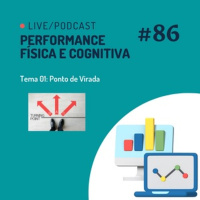 MedZD#86- Performance Física e Cognitiva. Temporada 01