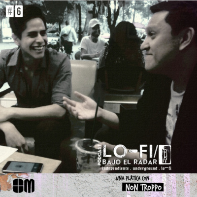 Lo-fi / Bajo El Radar