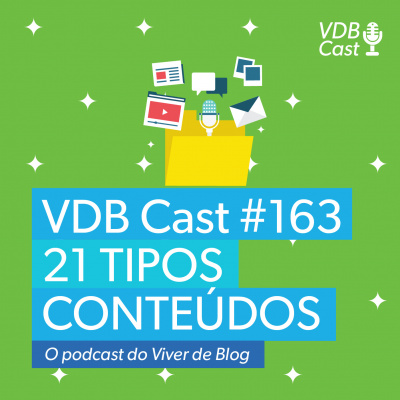 Vdb Cast - O Podcast Do Viver De Blog