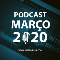 Podcast Março 2020
