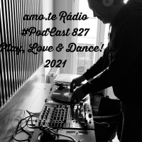 Episode 171: 827 amo.te Rádio