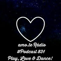 Episode 175: 831 amo.te Rádio