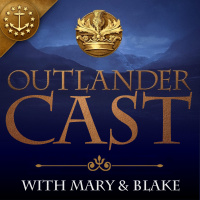 Outlander Cast: The Outlander Podcast With Mary  Blake