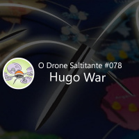 Ep. #078 - Hugo War