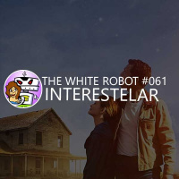 TWR #061 - Interestelar