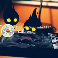 Ep. #117 - Kalciferum