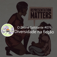 ODS #076 - Diversidade na ficção
