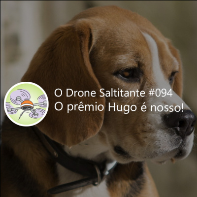 O Drone Saltitante