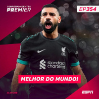 CORRESPONDENTES PREMIER #354: MELHOR DO MUNDO!