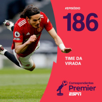 Correspondentes Premier #186: TIME DA VIRADA